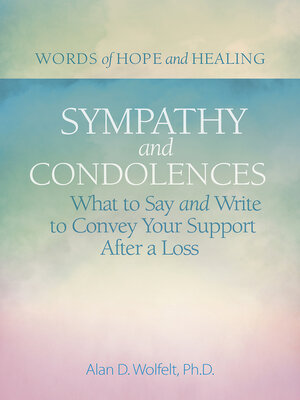 cover image of Sympathy & Condolences